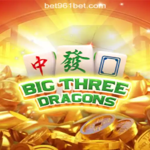 Unveiling the World of BigThreeDragons: The Apex of 961Bet Oficial Slots Experience