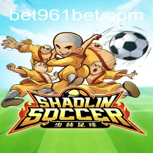 Shaolin Soccer: Experience the Thrill with 961Bet Official Slots Brasil #1