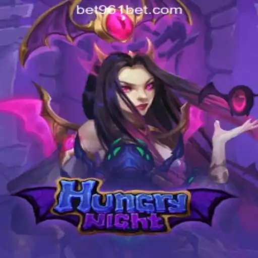 Exploring HungryNight: The Premier Slot Game on 961Bet Oficial Slots Brasil #1